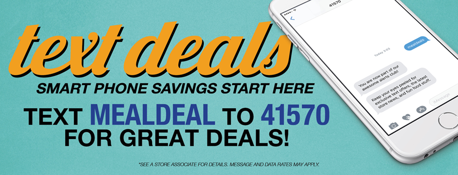 Sign Up For Our Text Deals