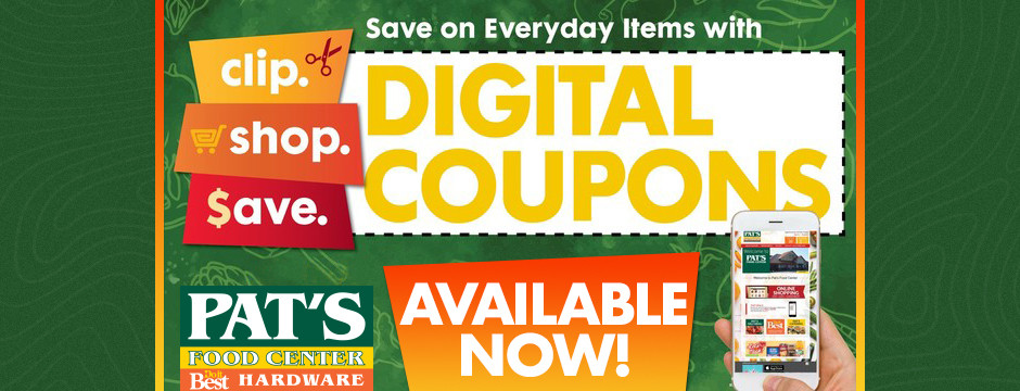 Digital Coupons Available Now