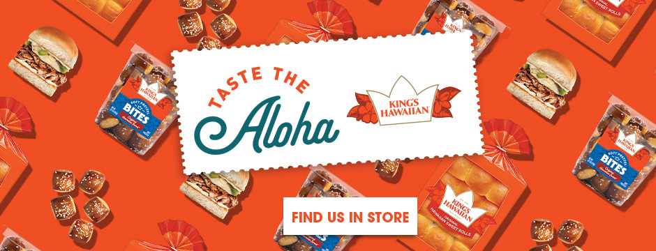 Kings Hawaiian - Taste the Aloha