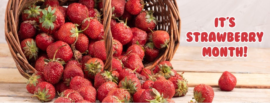 Strawberry Month