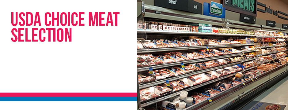 USDA Choice Meat Selection